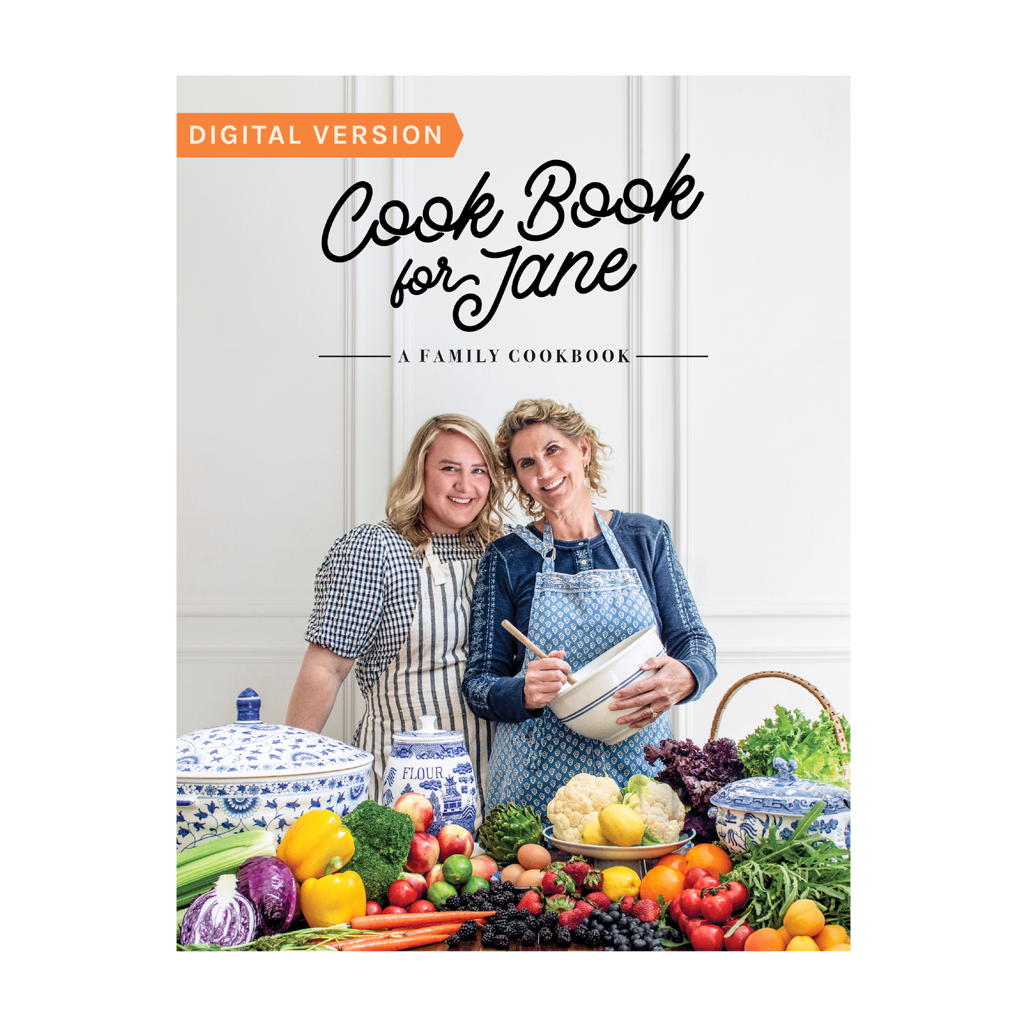Cookbook for Jane, 2nd edition- Digital Version