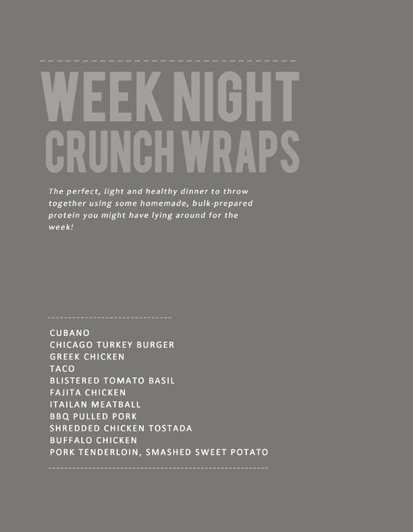 Crunch Wraps (A collection of my favorite macro-friendly wraps): Lillie Eats and Tells (Digital Download)