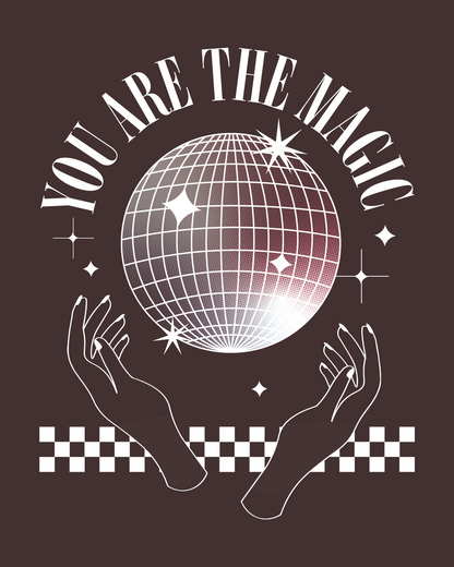 You are the Magic Print