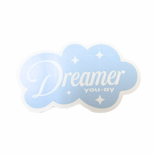 Dreamer Sticker