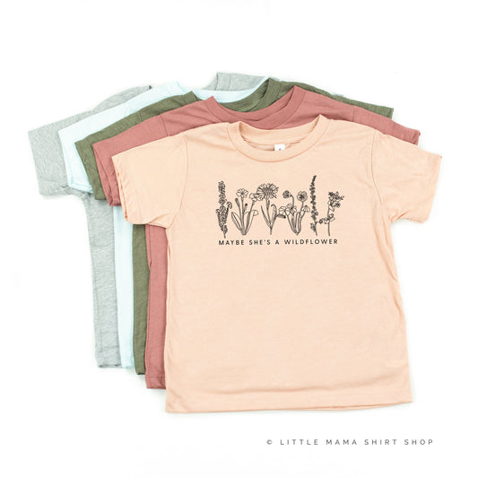 Maybe She's A Wildflower - Child Shirt