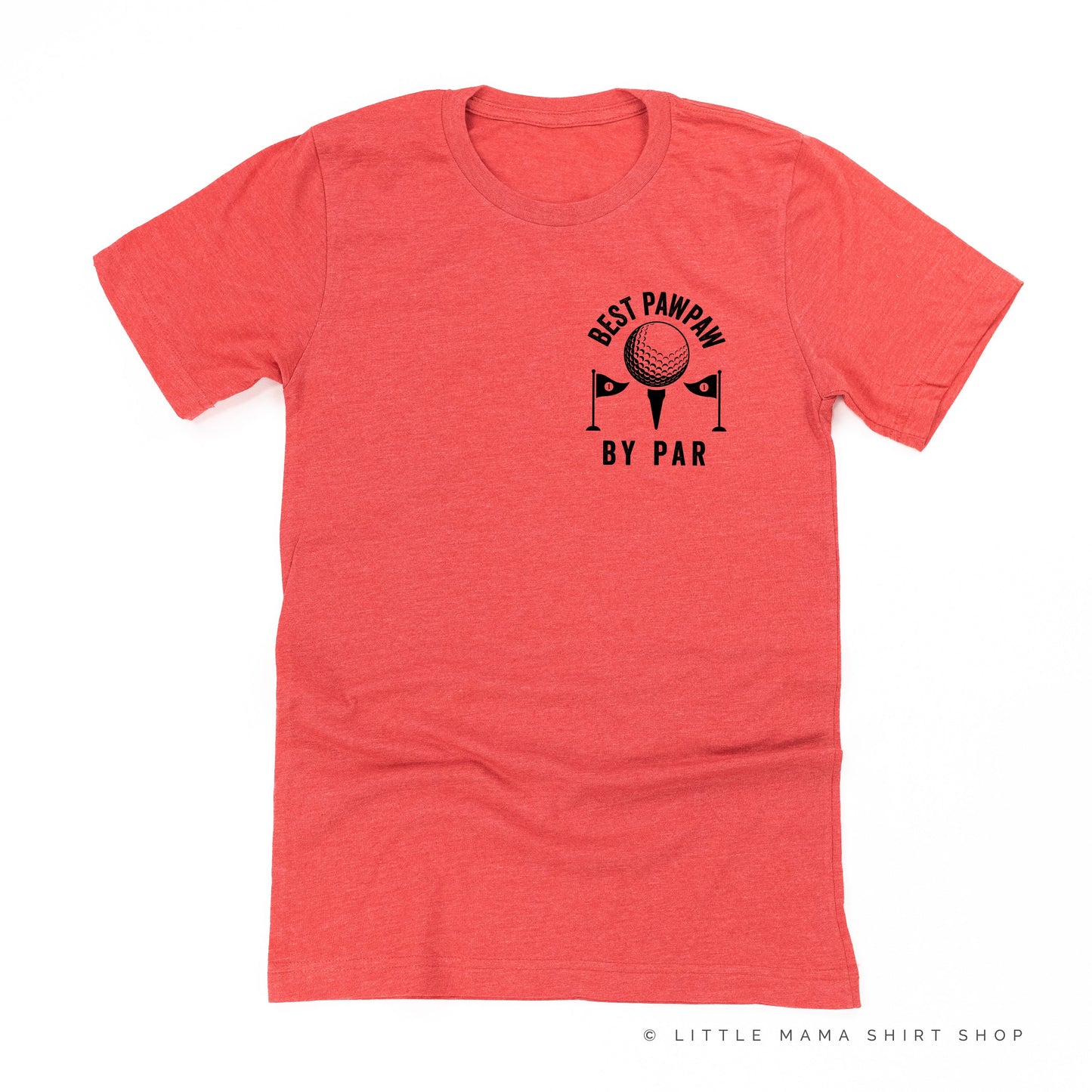 BEST PAWPAW BY PAR - Unisex Tee