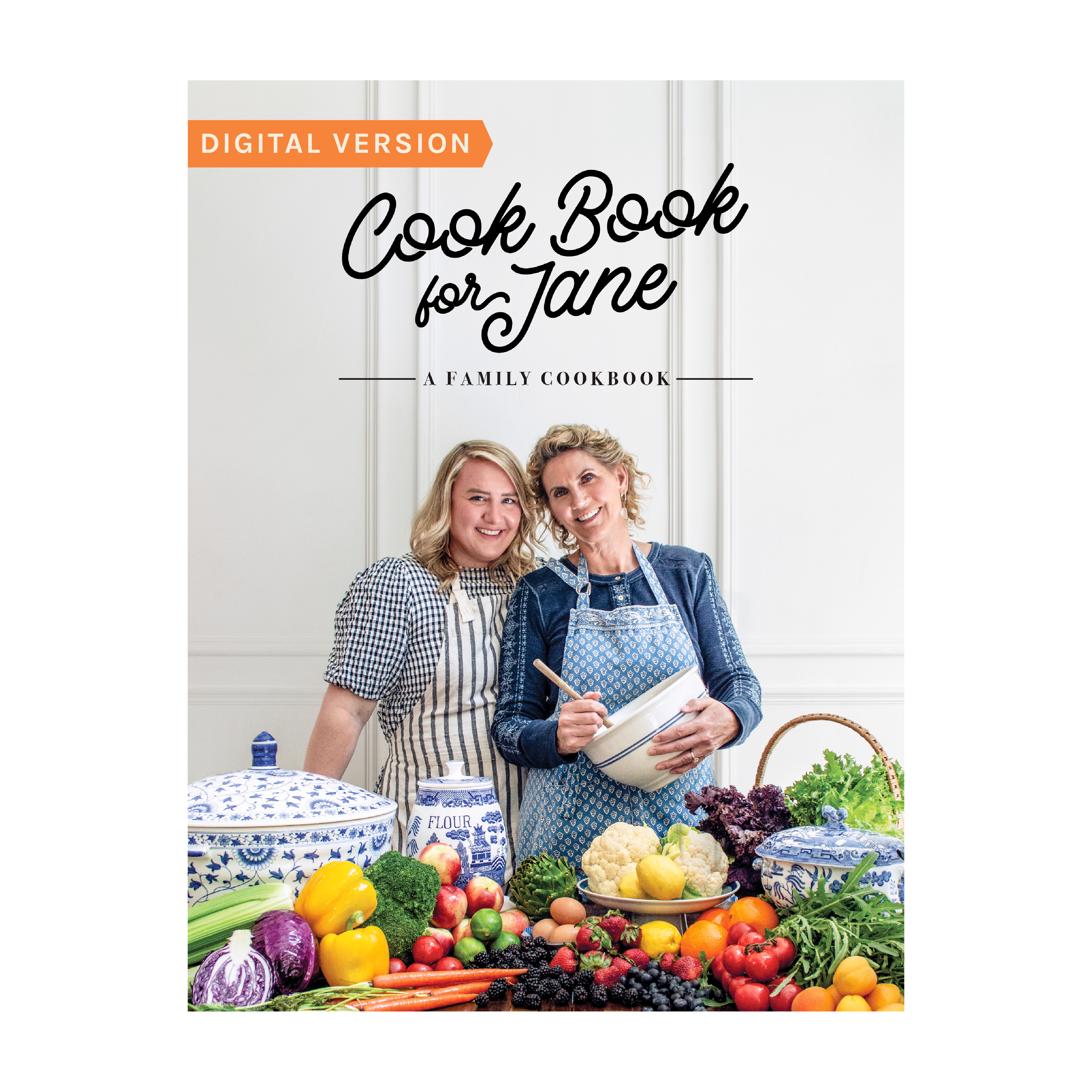 Cookbook for Jane, 2nd edition- Digital Version